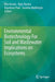 Environmental Biotechnology for Soil and Wastewater Implications on Ecosystems by Rita Kundu