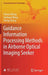 Guidance Information Processing Methods in Airborne Optical Imaging Seeker by Tianxu Zhang