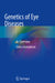 Genetics of Eye Diseases: An Overview by Chitra Kannabiran