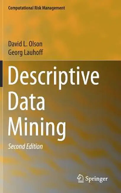 Descriptive Data Mining by David L. Olson