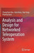 Analysis and Design for Networked Teleoperation System by Changchun Hua