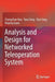 Analysis and Design for Networked Teleoperation System by Changchun Hua
