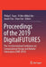 Proceedings of the 2019 Digitalfutures: The 1st International Conference on Computational Design and Robotic Fabrication (Cdrf 2019) by Philip F. Yuan