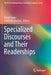 Specialized Discourses and Their Readerships by David Banks