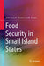 Food Security in Small Island States by John Connell