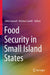 Food Security in Small Island States by John Connell