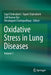 Oxidative Stress in Lung Diseases: Volume 1 by Sajal Chakraborti