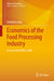 Economics of the Food Processing Industry: Lessons from Bihar India by Debdatta Saha