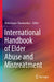 International Handbook of Elder Abuse and Mistreatment by Mala Kapur Shankardass