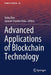 Advanced Applications of Blockchain Technology by Shiho Kim