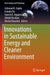 Innovations in Sustainable Energy and Cleaner Environment by Ashwani K. Gupta