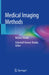 Medical Imaging Methods: Recent Trends by Ashutosh Kumar Shukla