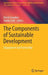 The Components of Sustainable Development: Engagement and Partnership by David Crowther
