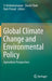 Global Climate Change and Environmental Policy: Agriculture Perspectives by V. Venkatramanan