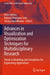 Advances in Visualization and Optimization Techniques for Multidisciplinary Research: Trends in Modelling and Simulations for Engineering Applications by Dean Vucinic