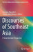 Discourses of Southeast Asia: A Social Semiotic Perspective by Kumaran Rajandran