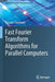 Fast Fourier Transform Algorithms for Parallel Computers by Daisuke Takahashi