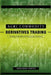 Agri-Commodity Derivatives Trading: Trading Volatility & Structured Products by Abhishek Lohiya