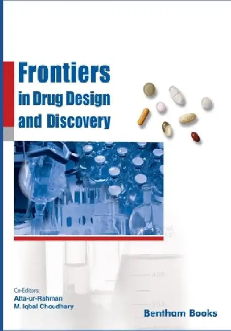 Frontiers in Drug Design and Discovery Vol. 10 by M. Iqbal Choudhary