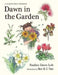 Dawn in the Garden: A Gardenerâ€™s Memoir by Pauline Dawn Loh