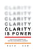 Clarity is Power: How to stop comparing and step into your personal authority by Ruth Saw