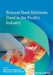 Natural Feed Additives Used in the Poultry Industry by Mohamed E. Abd El-Hack