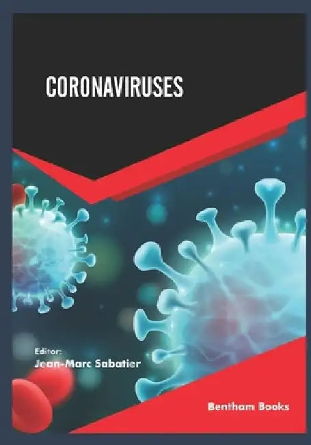 Coronaviruses Volume 1 by Jean-Marc Sabatier