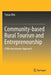 Community-Based Rural Tourism and Entrepreneurship: A Microeconomic Approach by Yasuo Ohe