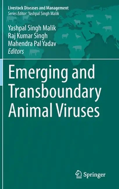 Emerging and Transboundary Animal Viruses by Yashpal Singh Malik