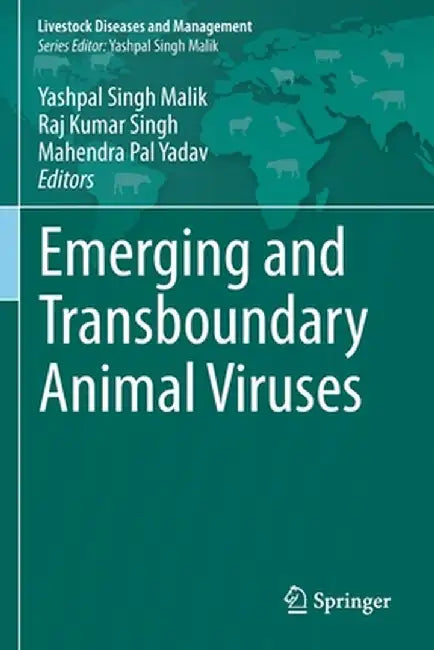 Emerging and Transboundary Animal Viruses by Yashpal Singh Malik
