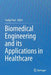 Biomedical Engineering and Its Applications in Healthcare by Sudip Paul