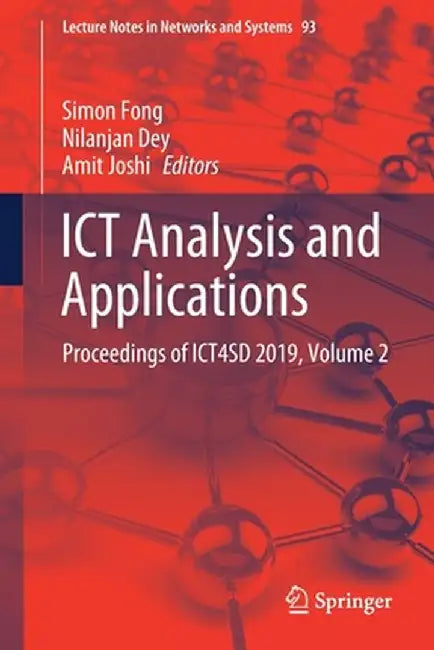 ICT Analysis and Applications: Proceedings of Ict4sd 2019, Volume 2 by Simon Fong