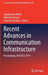 Recent Advances in Communication Infrastructure: Proceedings of Icpcci 2019 by Axaykumar Mehta