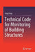 Technical Code for Monitoring of Building Structures by Yang Yang