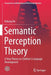 Semantic Perception Theory: A New Theory on Children's Language Development by Kekang He