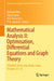 Mathematical Analysis II: Optimisation, Differential Equations and Graph Theory: Icrapam 2018, New Delhi, India, October 23-25 by Naokant Deo