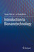 Introduction to Bionanotechnology by Young-Chul Lee