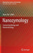 Nanozymology: Connecting Biology and Nanotechnology by Xiyun Yan
