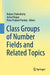 Class Groups of Number Fields and Related Topics by Kalyan Chakraborty