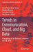Trends in Communication, Cloud, and Big Data: Proceedings of 3rd National Conference on Ccb, 2018 by Hiren Kumar Deva Sarma