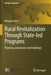 Rural Revitalization Through State-Led Programs: Planning, Governance and Challenge by Mingrui Shen