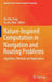 Nature-Inspired Computation in Navigation and Routing Problems: Algorithms, Methods and Applications by Xin-She Yang