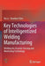 Key Technologies of Intelligentized Welding Manufacturing: Welding ARC Acoustic Sensing and Monitoring Technology by Na LV
