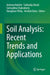 Soil Analysis: Recent Trends and Applications by Amitava Rakshit
