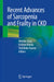 Recent Advances of Sarcopenia and Frailty in Ckd by Akihiko Kato