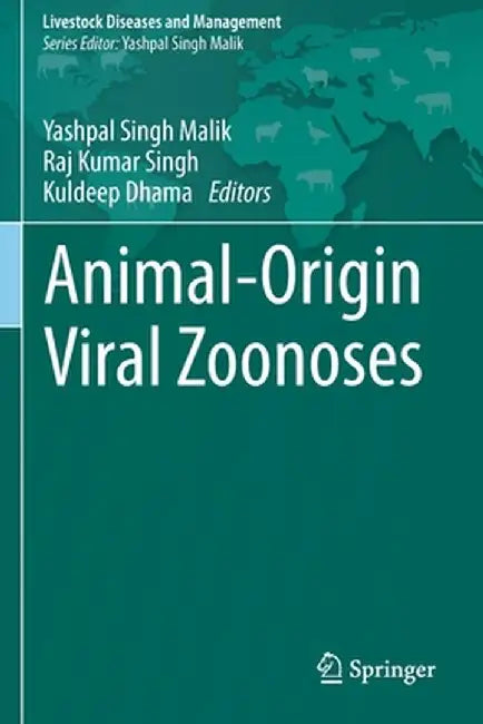 Animal-Origin Viral Zoonoses by Yashpal Singh Malik