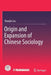 Origin and Expansion of Chinese Sociology by Shaojie Liu