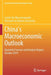 Chinaʼs Macroeconomic Outlook: Quarterly Forecast and Analysis Report, October 2019 by Center for Macroeconomics Research of Xi
