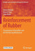 Reinforcement of Rubber: Visualization of Nanofiller and the Reinforcing Mechanism by Shinzo Kohjiya