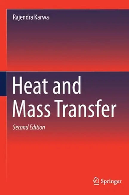 Heat and Mass Transfer by Rajendra Karwa